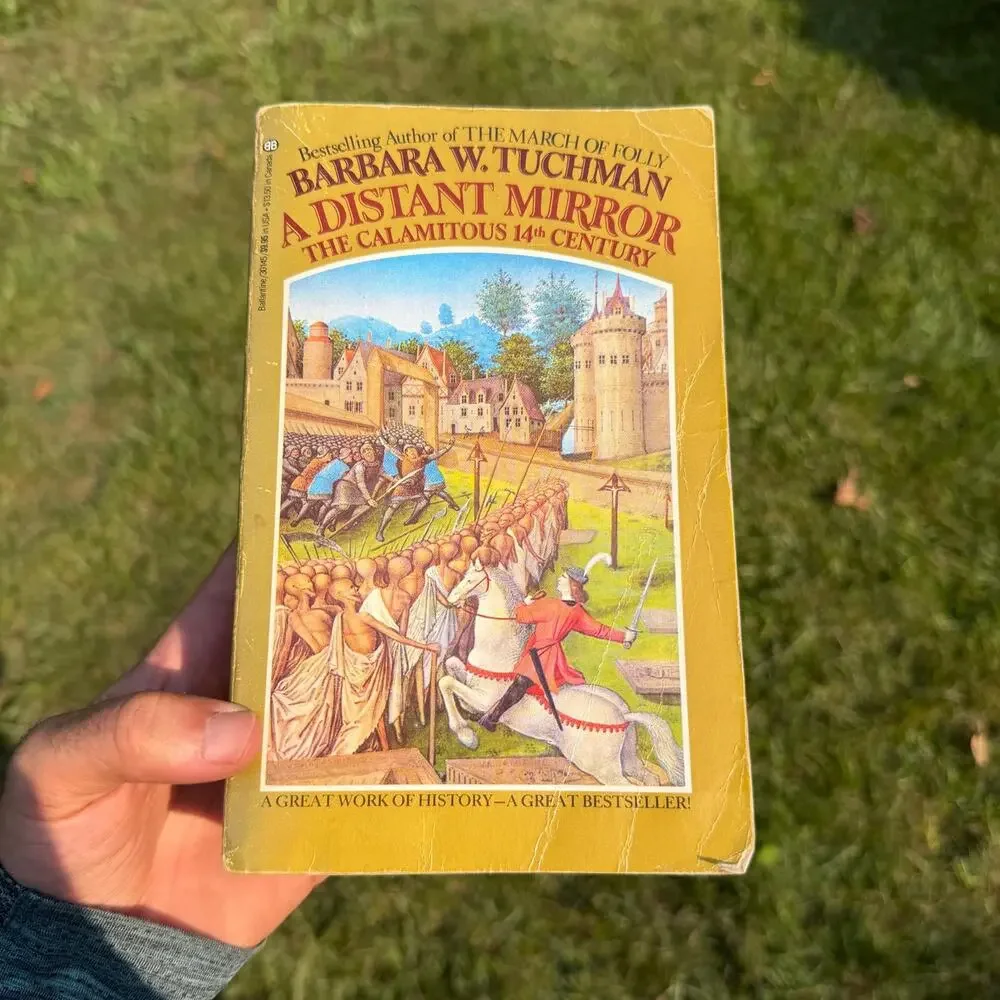 A Distant Mirror, The Calamitous 14th Century, Tuchman 1978 Paperback 1st ed